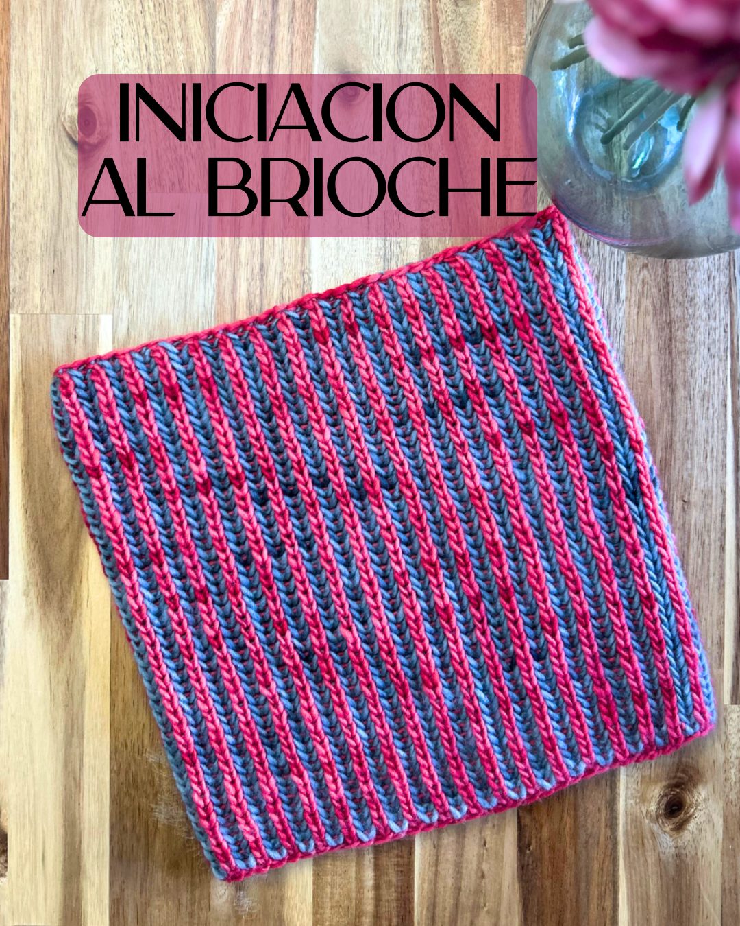 INICIACIÓN AL PUNTO BRIOCHE – Taller en directo 14 de febrero
